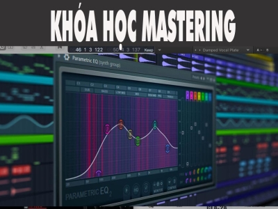 KHÓA HỌC MASTERING