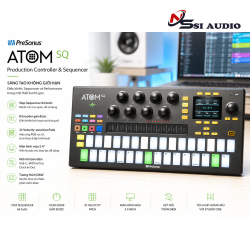 PreSonus ATOM SQ: Controller Performance Và Sequencer Chuyên Nghiệp