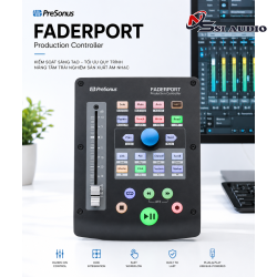 PreSonus FaderPort: Bàn Điều Khiển Sản Xuất Âm Thanh – Giải Phóng Tư Duy Hòa Âm Trực Quan