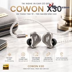 Cowon X30 – Tai Nghe In-Ear Có Dây Cao Cấp Tích Hợp Củ Loa Kép Dual Dynamic Drivers & Mic Đàm Thoại Tiện Lợi
