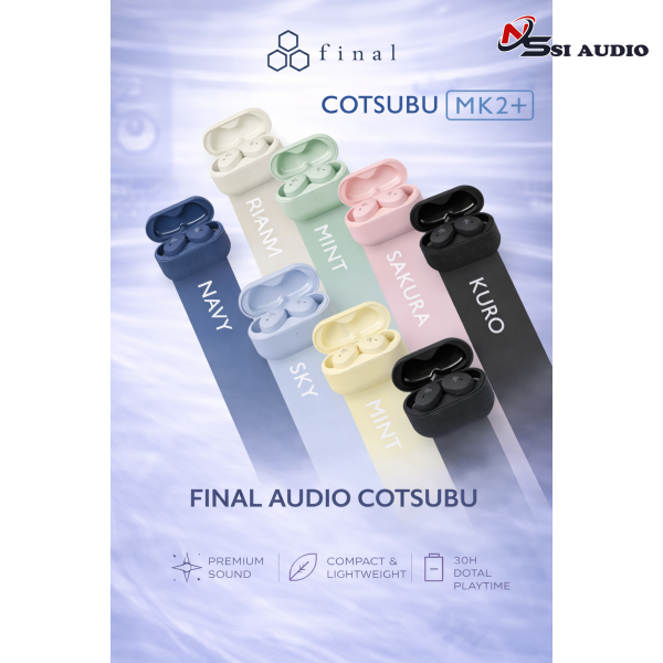 Final Audio Cotsubu MK2+: Quái Vật Tí Hon – Chất Âm Bùng Nổ, Vô Đối Tầm Giá!
